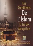 les conditions de l'islam et les dix abrogations