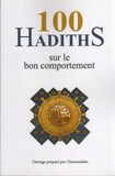 100 hadiths sur le bon comportement