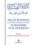 Ahl as sounnah le juste milieu entre al khawarij et al mourji'ah