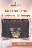 La sorcellerie a travers le temps