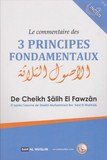 Le commentaire des 3 principes fondamentaux ( cheikh Al Fawzan)