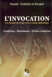 l'invocation a la lumiere du coran et de la sunna authentique