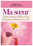 ma soeur voila comment ALLAH et son messager veulent que tu sois