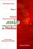 Methode d'apprentissage de la langue arabe utilisee a l'universite de medine tome de medine tome 3 part 1