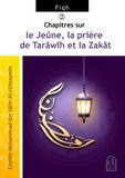 Chapitres Sur Le Jeune, La Priere De Tarawih Et La Zakat