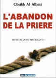 L'ABANDON DE LA PRIERE