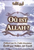 Ou Est ALLAH ?? - أين الله ؟