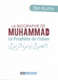 La Biograhie De Muhammad صلى الله عليه و سلم Le Prophete De L'Islam