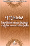 L'Unicite La Signification Des Deux Temoignages Et Le Jugement ConCerNnant Le Suivi Du Prophete