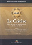 Le critère entre les amis du Miséricordieux et les amis du diable