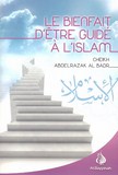 Les Bienfait D'Etre Guide A L'Islam